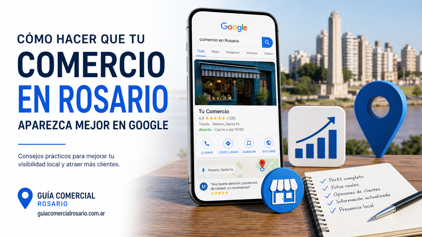 Cómo hacer que tu comercio en Rosario aparezca mejor en Google